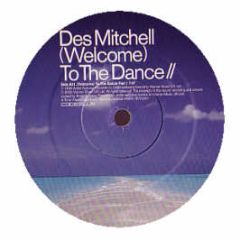 Des Mitchell - Welcome To The Dance - Code Blue