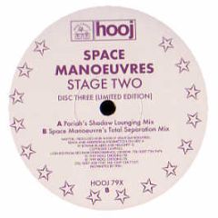 Space Manoeuvres - Stage Two (Disc 3) - Hooj Choons