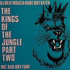 DJ Dextrous & Rude Boy Keith - The Kings Of The Jungle Pt.2 - Suburban Base