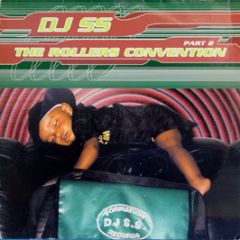 DJ Ss - The Rollers Convention 2 - Formation