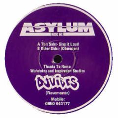 DJ Vibes - Obsession / Sing It Loud - Asylum