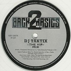 DJ Taktix - The Way (Vip Mix) (Clear Vinyl) - Back2Basics