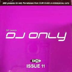Dmc Presents - DJ Only Club Class & Commerial Issue 11 - DMC