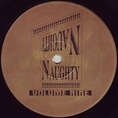 Naughty Naughty - Volume Nine - Naughty Naughty