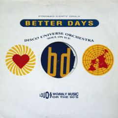 Disco Universe Orchestra - Soul On Ice - Better Days