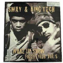 Sway & Tech - Wake Up Show Freestyles 5 - 880 Records