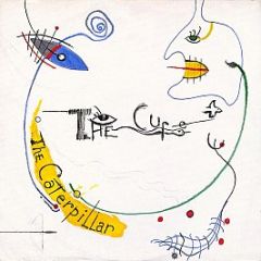 The Cure - The Caterpillar - Fiction Records