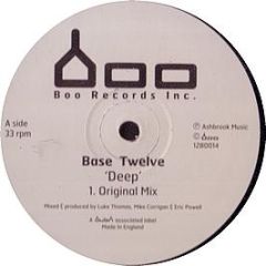 Base Twelve - Deep - Bush Boo