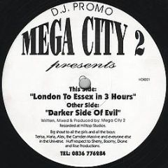 Mega City 2 - London To Essex In 3 Hours - Hear Dis Records