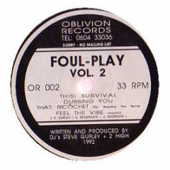 Foul Play - Volume 2 - Oblivion Records