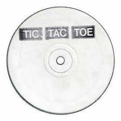 Tic Tac Toe - Ephemerol - Tic Tac Toe