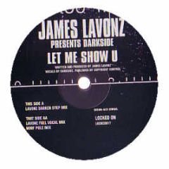 James Lavonz - Let Me Show U - Locked On