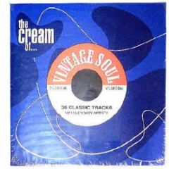 The Cream Of Vintage Soul - 36 Classic Tracks - Goldmine