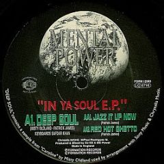 Mental Power - In Ya Soul EP - Formation