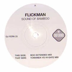 Flickman - Sound Of Bamboo - Inferno