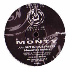 Rude Boy Monty - Out In Da Streets (Remix) - Frontline
