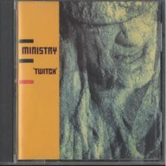 Ministry - Twitch - Sire