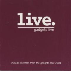 Gadgets - Gadgets Live - ELP