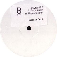 Science Dept - Persuasion / Repercussion - Bedrock