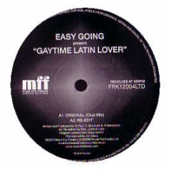 Easy Going Presents - Gaytime Latin Lover - MFF