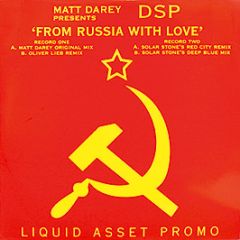 Matt Darey Presents - From Russia With Love - Liquid Asset