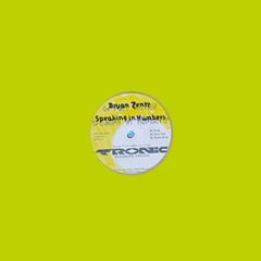 Bryan Zentz - Speaking In Numbers EP - Tronic Music 