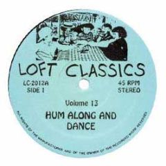 Loft Classics - Volume 13 - Loft Classics