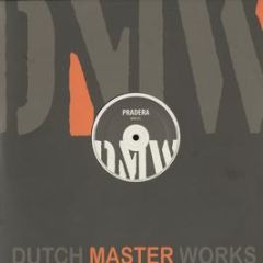 Pradera - Think About It - Dutch Master Works