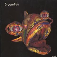 Dreamfish - Dreamfish - Rising High