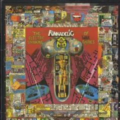 Funkadelic - The Electric Spanking Of War Babies - Charly Records