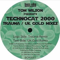 Tom Wilson - Technocat 2000 - Bass City