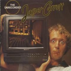 Jasper Carrott - The Un-Recorded - Djm Records