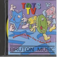 Tots Tv - Tots Tv - Bruton Music