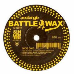 DJ Rectangle - Battle Wax Volume 1 - Sincenter