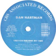 Dan Hartman - Relight My Fire / Vertigo - CBS