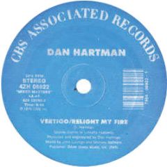 Dan Hartman - Relight My Fire / Vertigo - CBS
