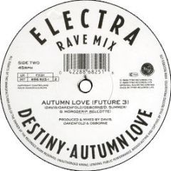 Electra - Autumn Love / Destiny (Rave Mix) - Ffrr