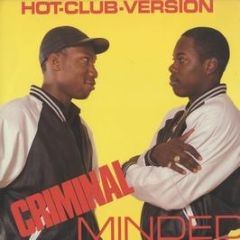 Boogie Down Productions - Criminal Minded (Hot Club Version) - B Boy Records