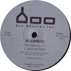 Sf-Express - New Beginnings EP - Bush Boo