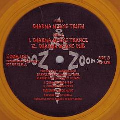 Dharma Bums - Dharma Means Truth (Orange Vinyl) - Zoom Records