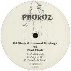 DJ Shulz & Immoral Monkeys Vs Elad Efrati - Boe'Na Ya Manyak - Digital Only