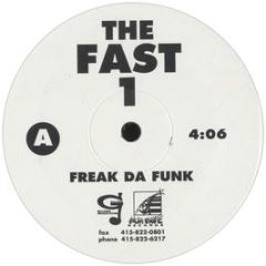 The Fast 1 - Freak Da Funk - G-Note Records