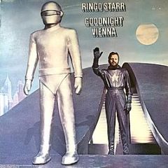 Ringo Starr - Goodnight Vienna - EMI