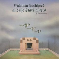 Robert Calvert - Captain Lockheed And The Starfighters - United Artists