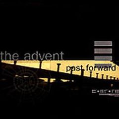 The Advent  - Past Forward - Conform