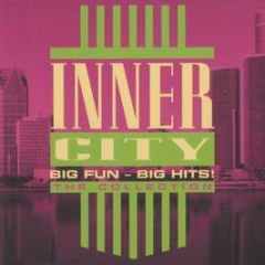 Inner City - Big Fun - Big Hits - EMI