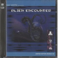Ray Keith - Alien Encounter - UFO
