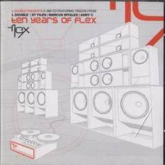 L Double Presents - Ten Years Of Flex - Flex Records