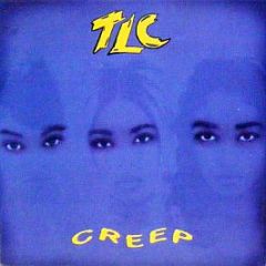 TLC - Creep - Arista