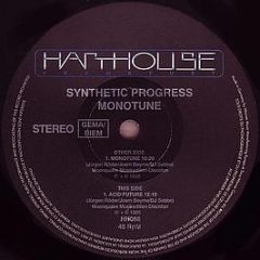 Synthetic Progress - Monotune - Harthouse